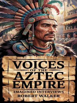 cover image of Voices of the Aztec Empire